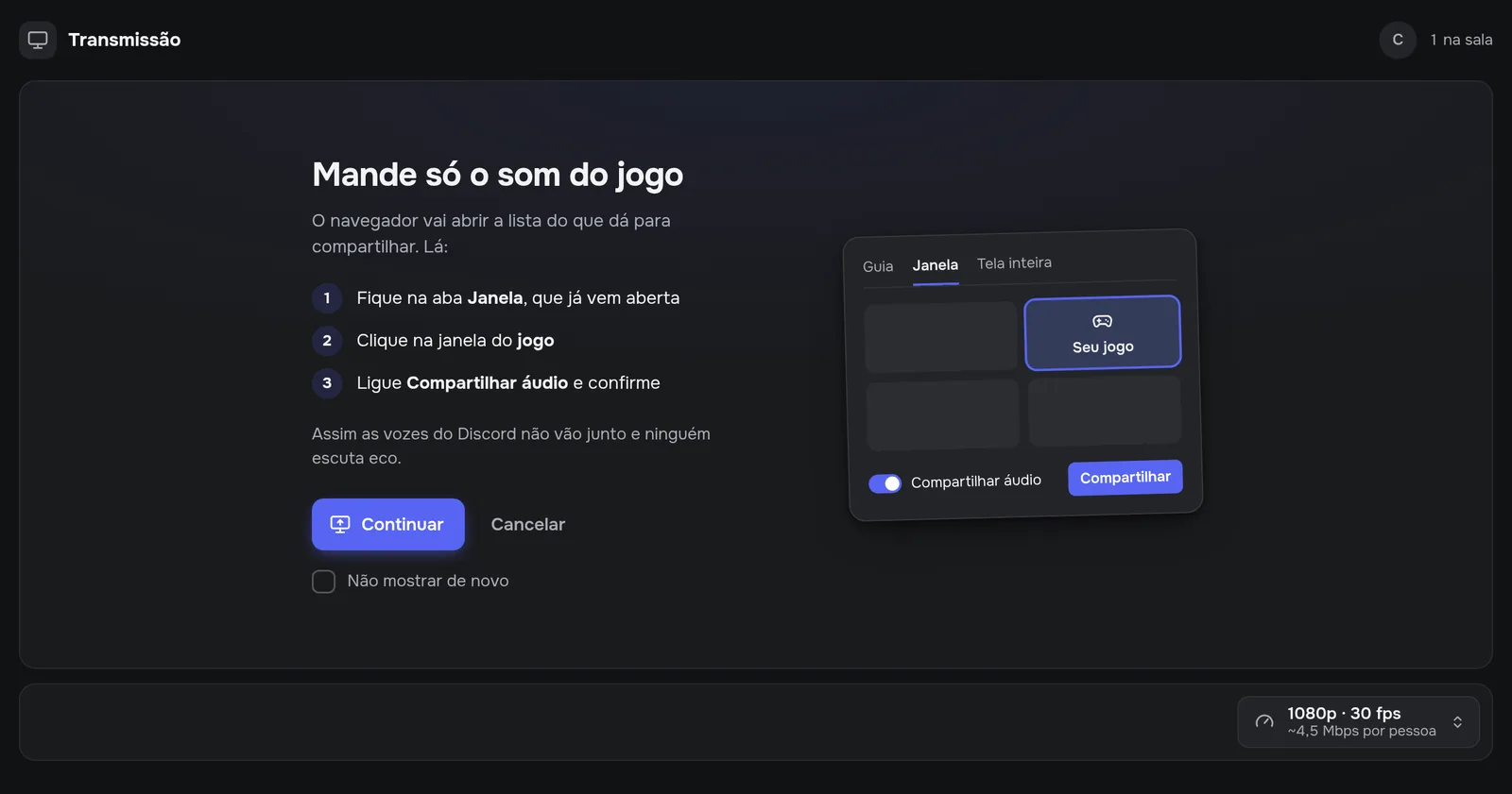 Tela da sala explicando como compartilhar só a janela do jogo com o áudio ligado